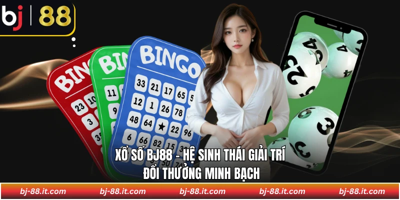 Xổ số BJ88